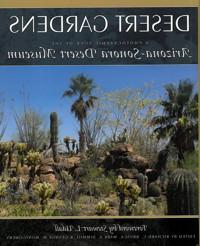 Cover - Desert Gardens: A Photographic Tour of the Arizona-Sonora Desert Museum